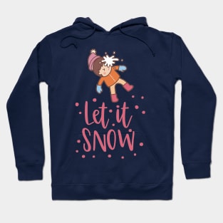 Let It Snow Hoodie